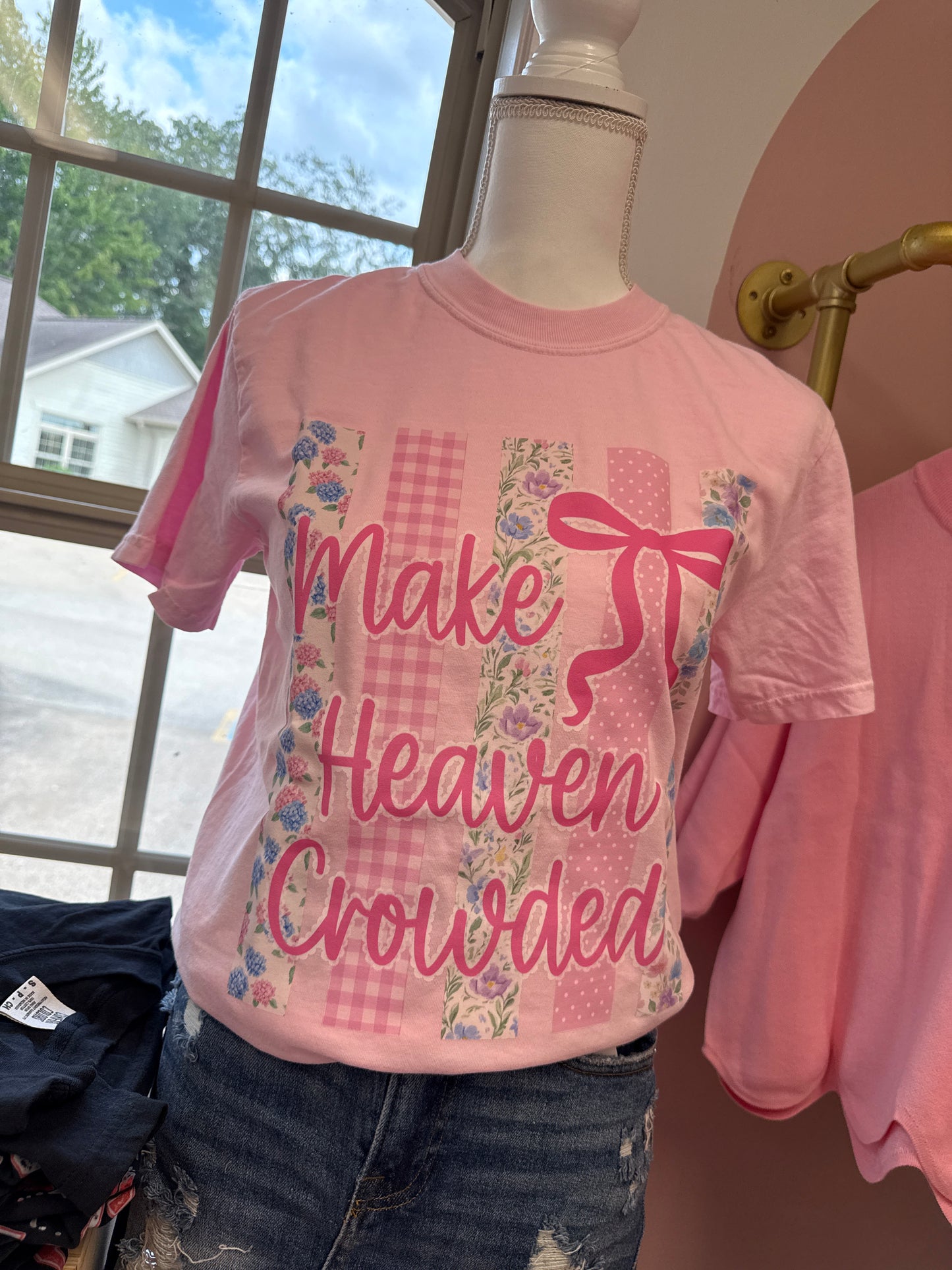 Make Heaven Crowded Tee