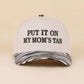 Put It On My Mom's Tab Two Tone Snapback Hat