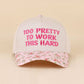 Too Pretty To Work This Hard Two Tone Snapback Hat